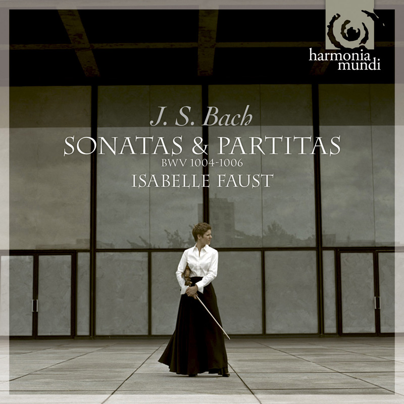 Isabelle Faust – Bach Sonatas & Partitas- BWV 1004-1006