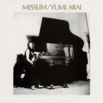 Arai Yumi – MISSLIM