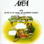 Area – 1978 (Gli Dei Se Ne Vanno, Gli Arrabbiati Restano!)
