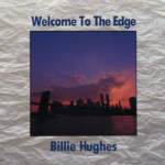 Billie Hughes Welcome to the Edge