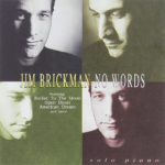 Jim Brickman – No Words