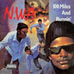 NWA – 100 Miles and Runnin